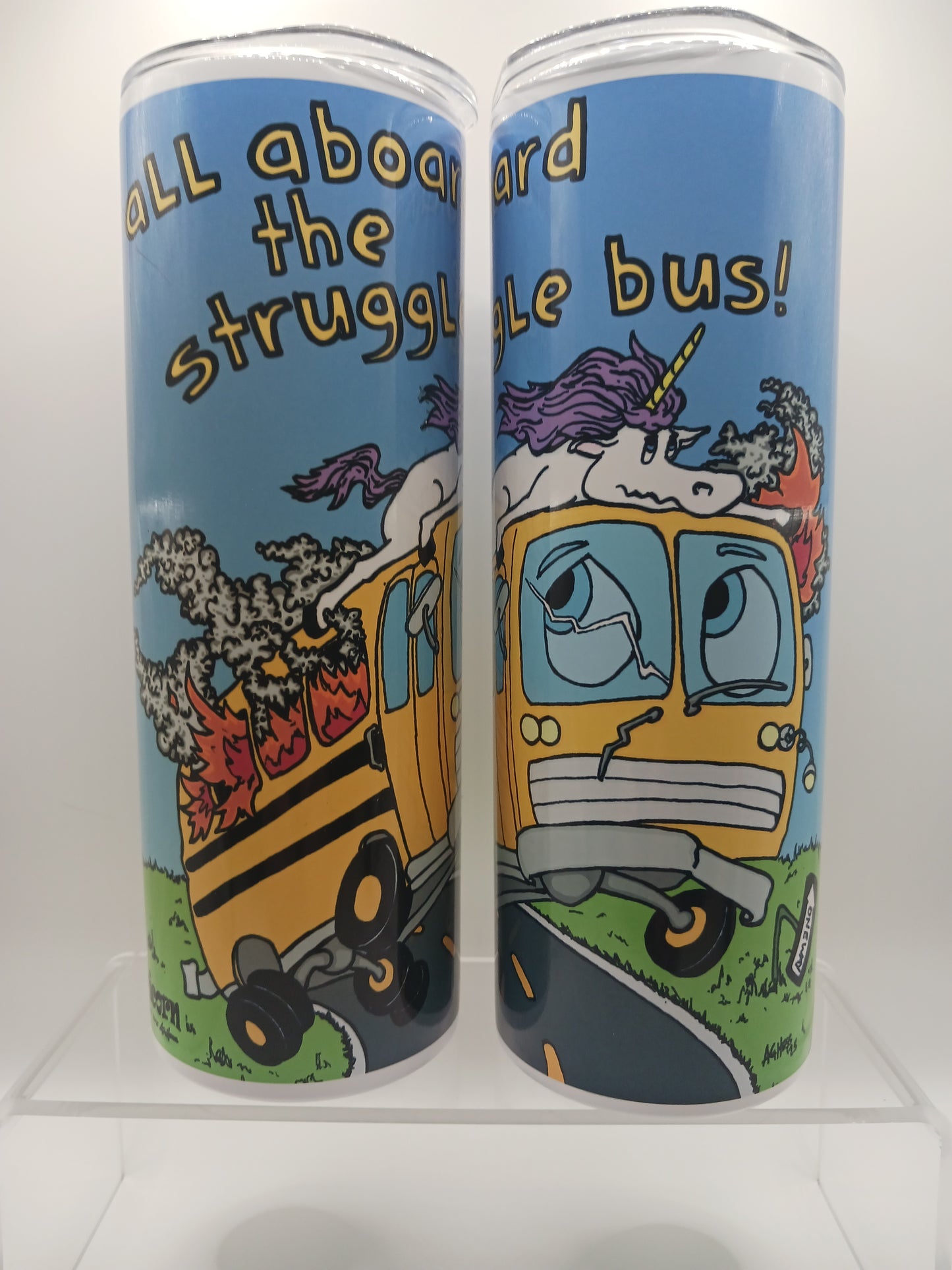 Struggle Bus 20oz Steel Tumbler